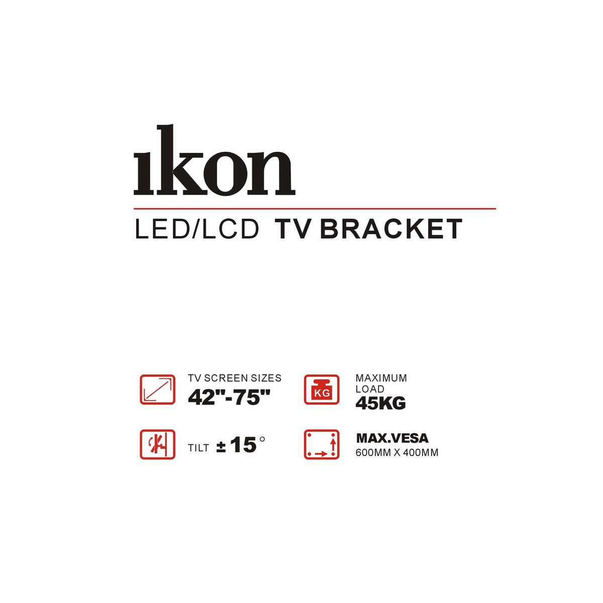 Ikon Tilt LCD/LED TV Bracket, 42 to 75 inches, Black, IKTS4276