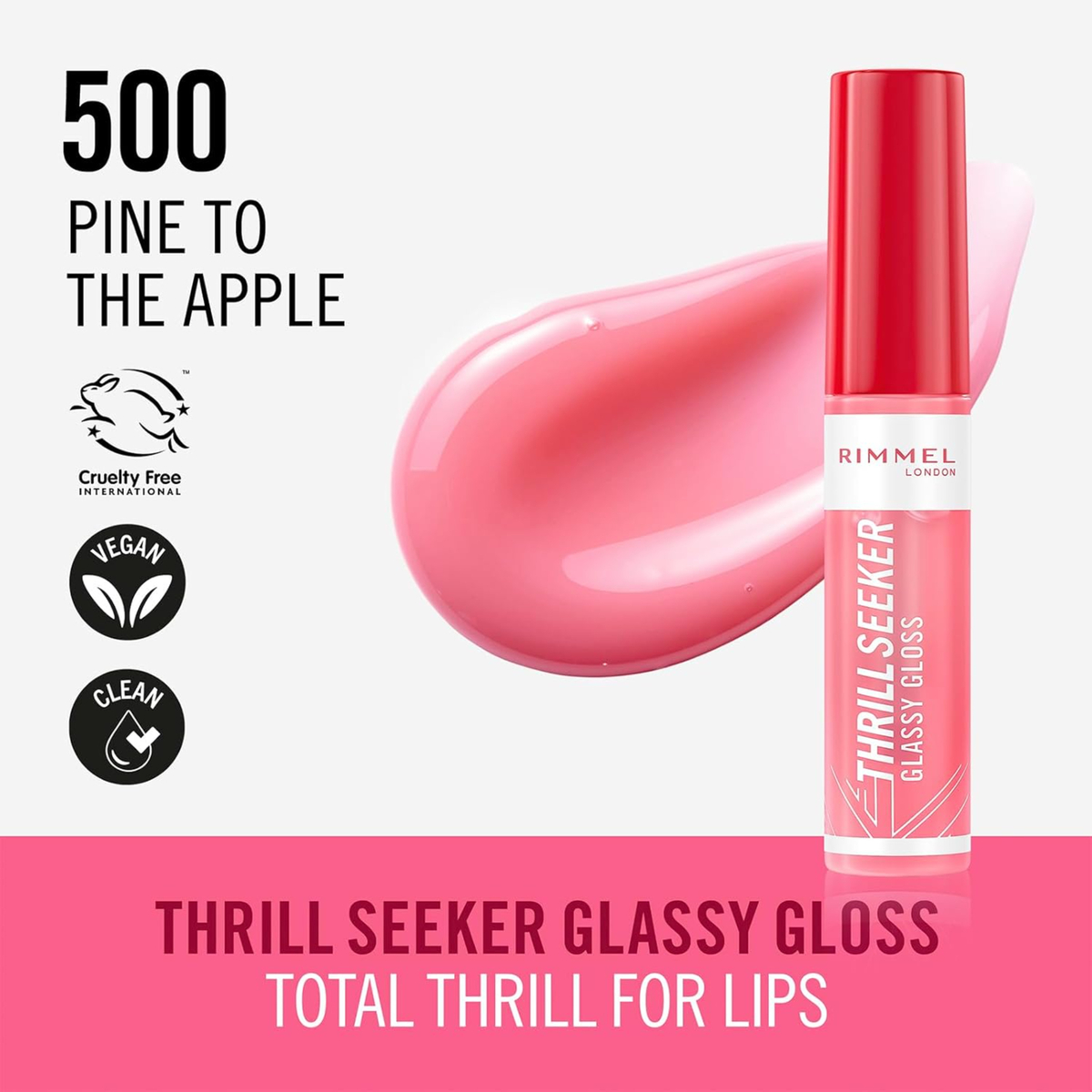 Rimmel London Thrillseeker Glassy Gloss 500 Pine to the Apple 10ml