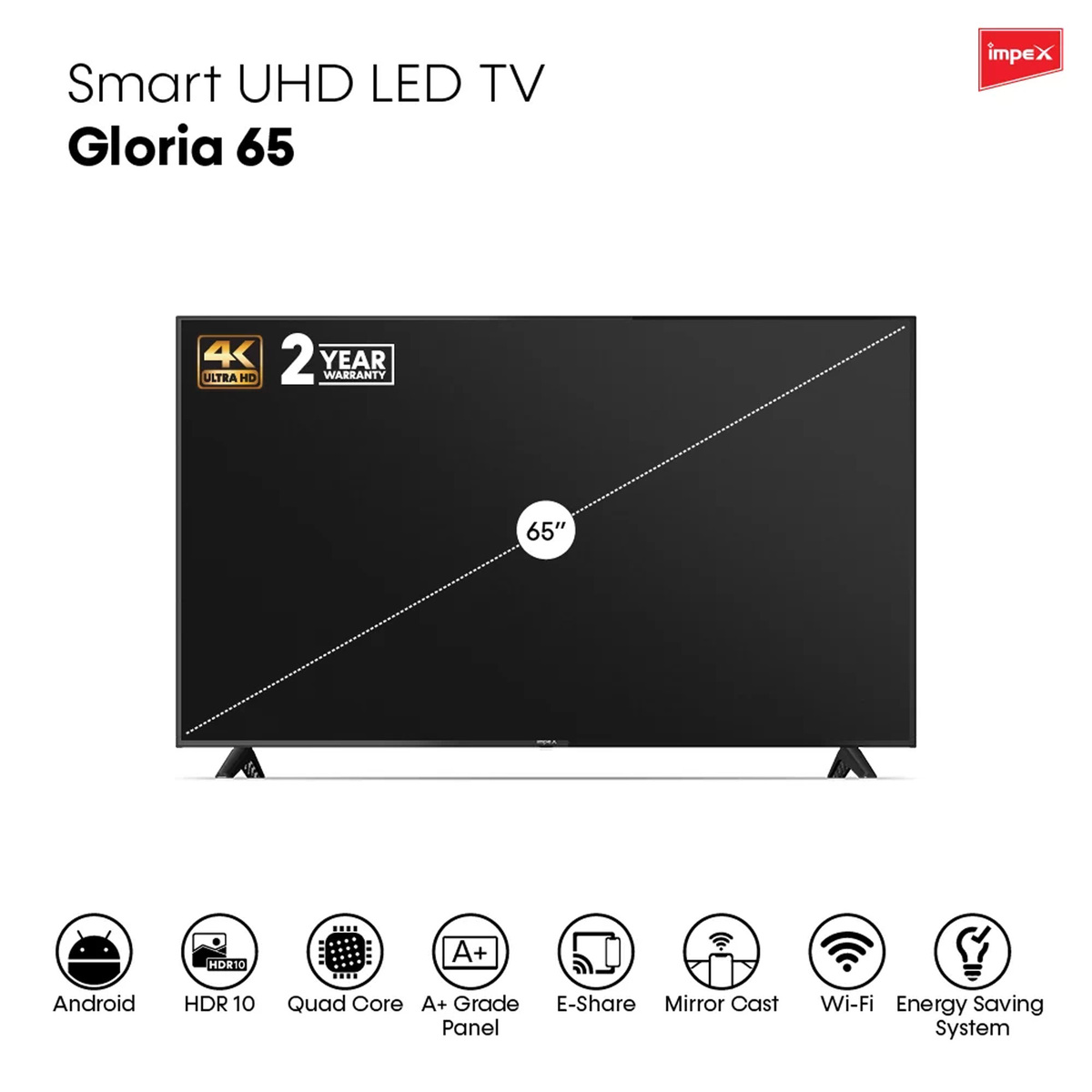 Impex 65 Inches 4K UHD Android 11 Smart LED TV, Gloria