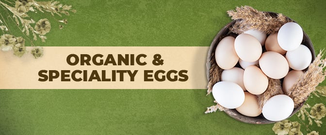 Organic-&amp;-Speciality-Eggs_672x279 1.jpg